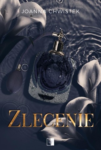 Zlecenie, Joanna Chwistek