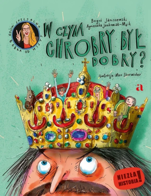 W czym Chrobry był dobry?