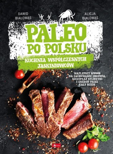 Paleo po polsku, Alicja Białowąs, Dawid Białowąs
