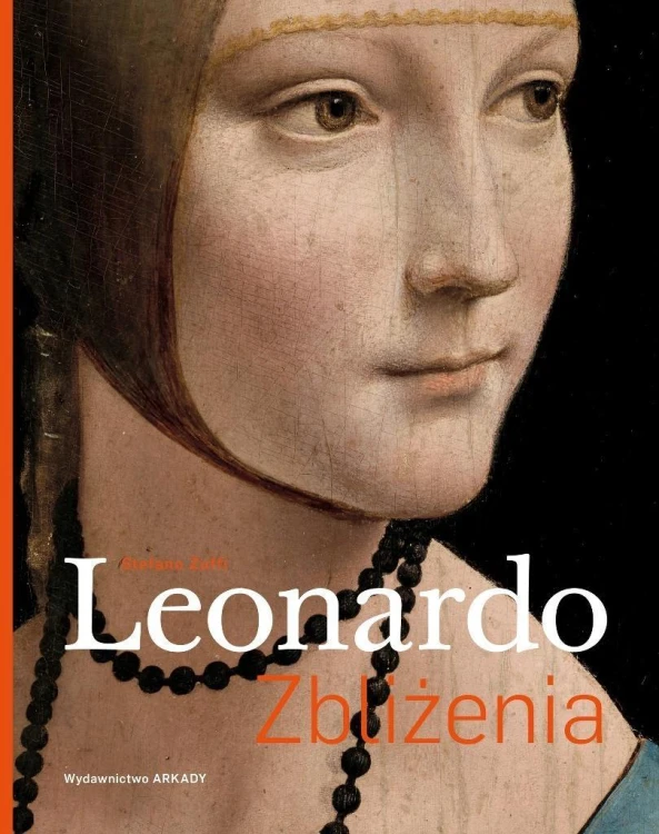 Zbliżenia.Leonardo, Stefano Zuffi