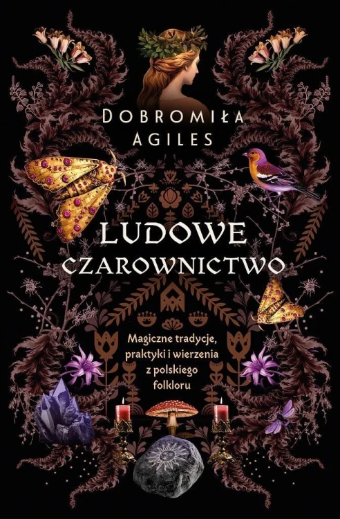 Ludowe czarownictwo, Dobromiła Agiles