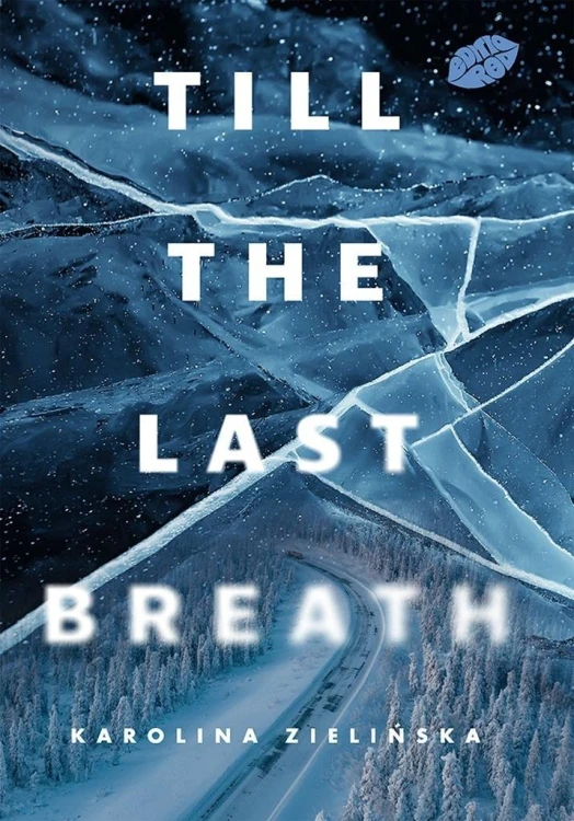 Till the Last Breath, Karolina Zielińska