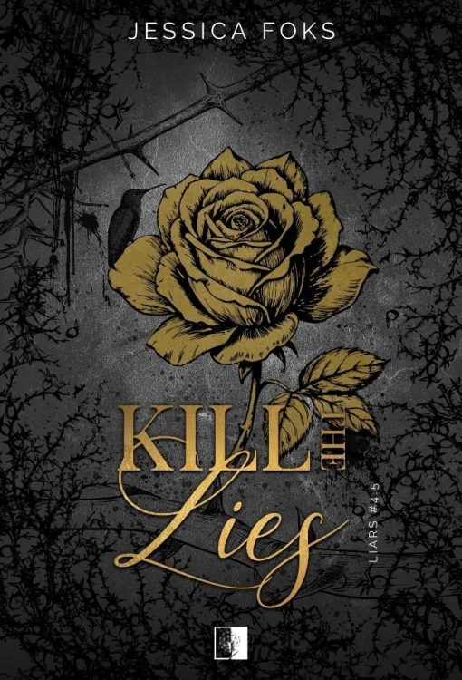 Kill the Lies, Jessica Foks