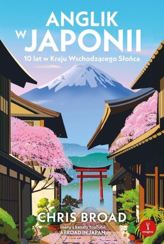 Anglik w Japonii. 10 lat w Kraju Wschodzącego...
