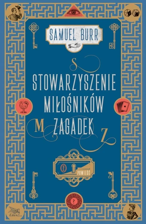 Stowarzyszenie Miłośników Zagadek, Samuel Burr