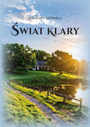 Świat Klary, Wiesława Szubarga