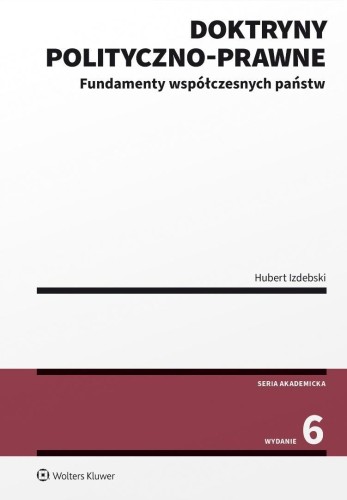 Doktryny polityczno-prawne, Hubert Izdebski