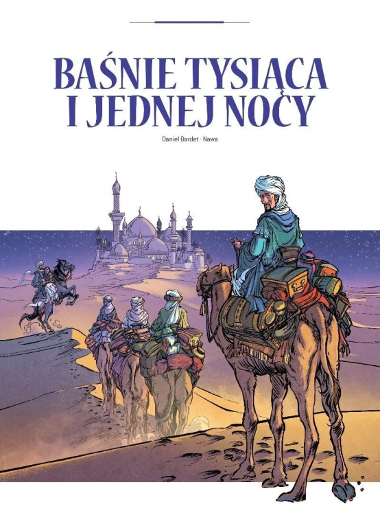 Adaptacje literatury. Baśnie tysiąca i jednej nocy