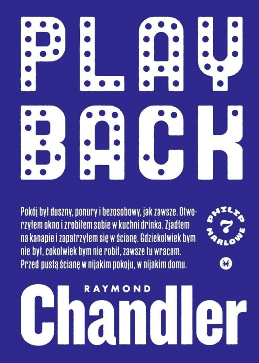 Playback, Raymond Chandler
