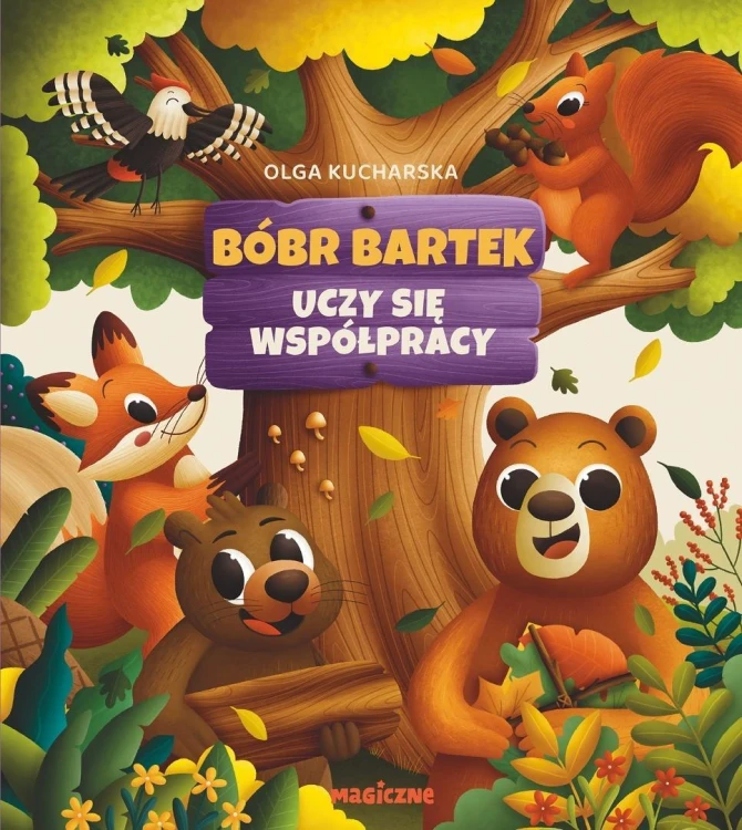 Bóbr Bartek uczy się współpracy, Olga Kucharska