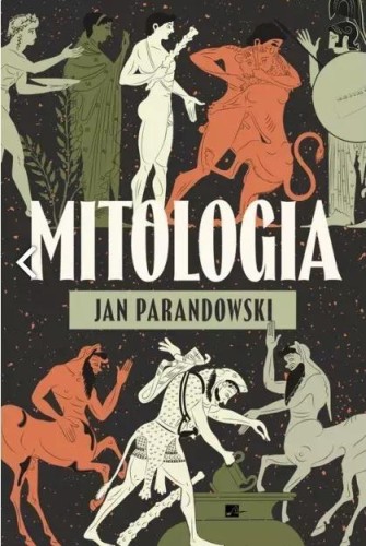 Mitologia, Jan Parandowski