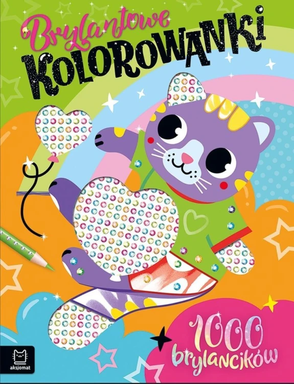 Brylantowe kolorowanki z kotkiem. 1000 brylancików