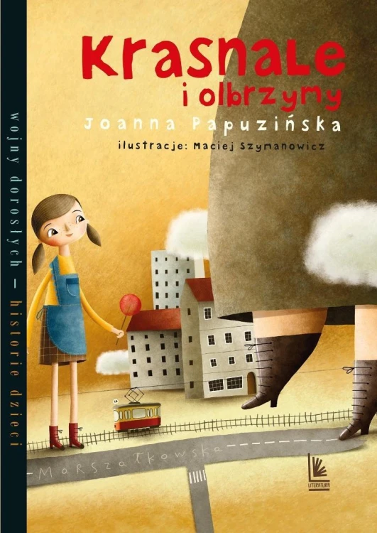 Krasnale i olbrzymy, Joanna Papuzińska