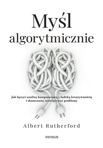 Myśl algorytmicznie, Albert Rutherford