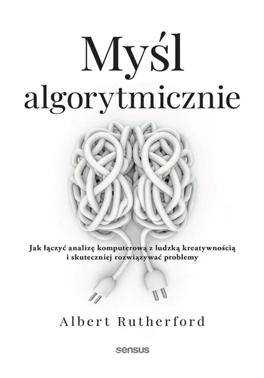 Myśl algorytmicznie, Albert Rutherford