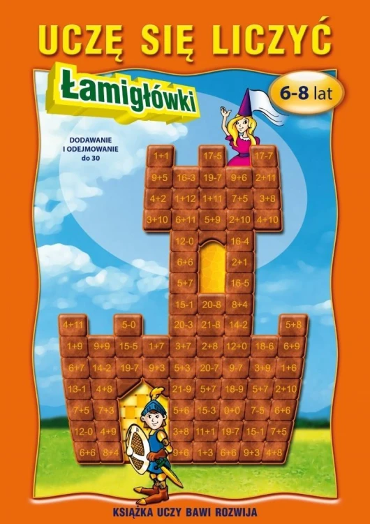 Uczę się liczyć. Łamigłówki. 6-8 lat