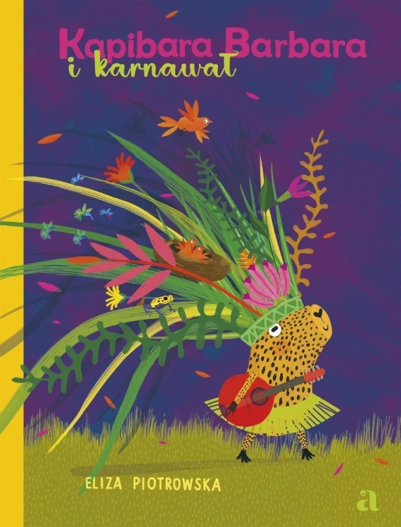 Kapibara Barbara i karnawał, Eliza Piotrowska