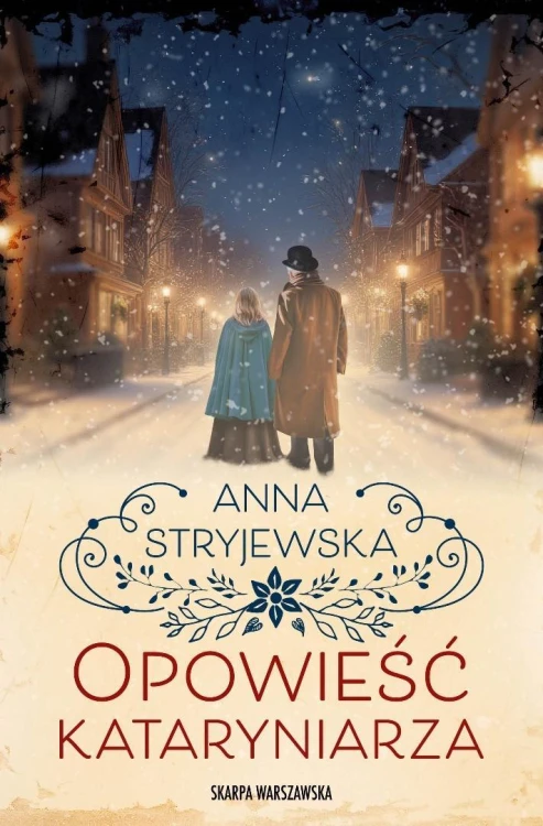 Opowieść kataryniarza, Anna Stryjewska