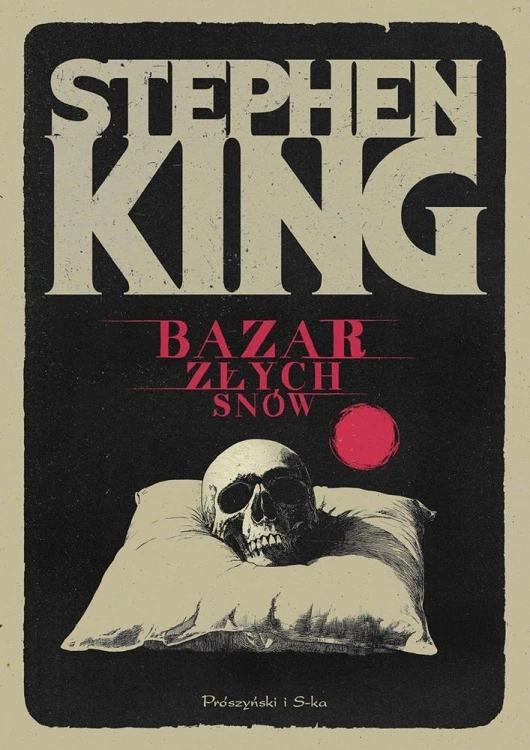 Bazar złych snów, Stephen King
