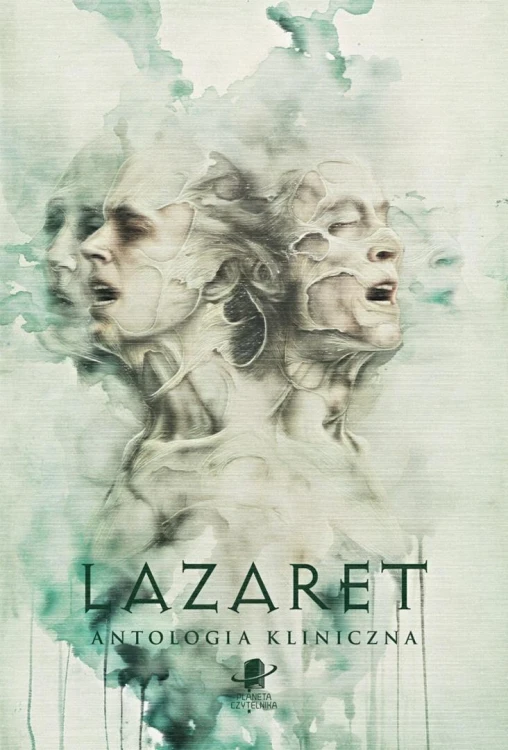 Lazaret. Antologia kliniczna TW, praca zbiorowa
