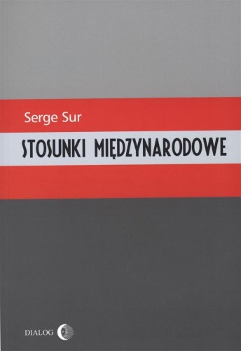 Stosunki międzynarodowe, Sur Serge