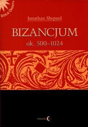 Bizancjum ok. 500-1024, Jonathan Shepard
