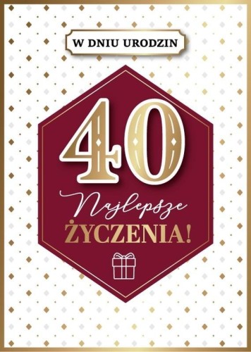 Kanet Urodziny 40