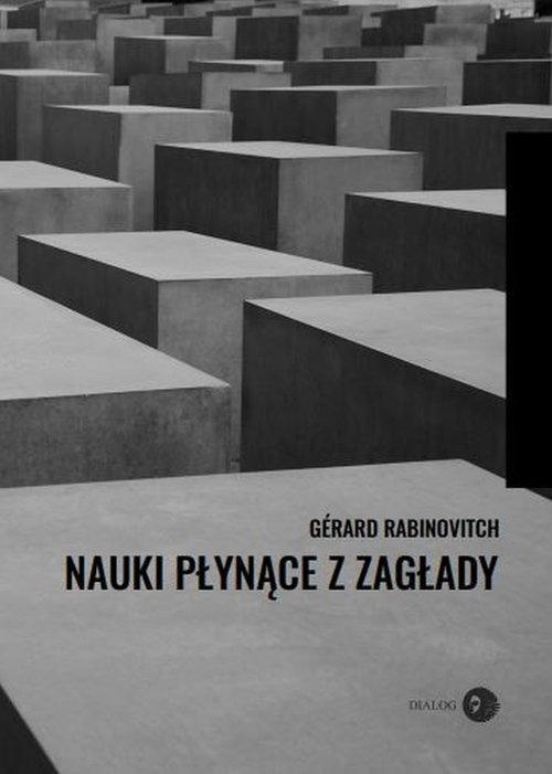 Nauki płynące z Zagłady, Rabinovitch Gerard