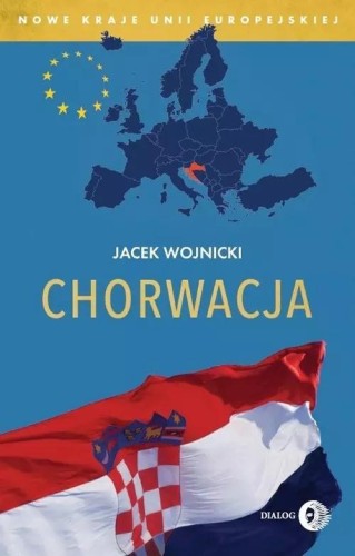 Chorwacja, Jacek Wojnicki