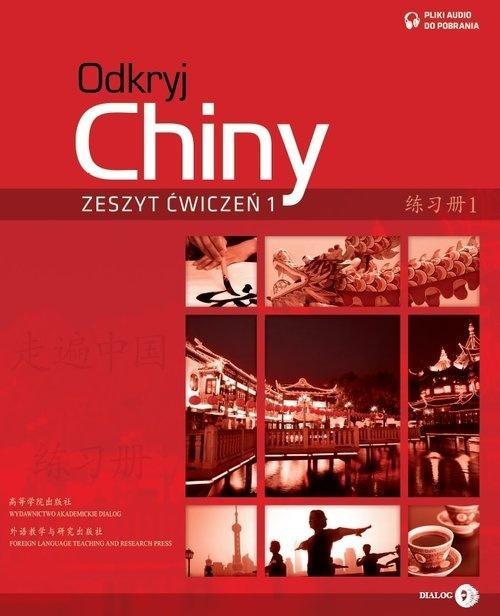 Odkryj Chiny. Zeszyt ćwiczeń 1, praca zbiorowa