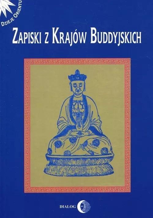 Zapiski z krajów buddyjskich, praca zbiorowa