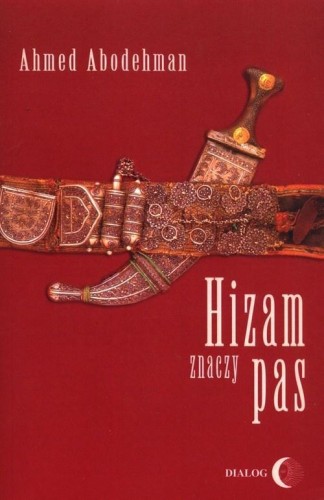 Hizam znaczy pas, Ahmed Abodehman