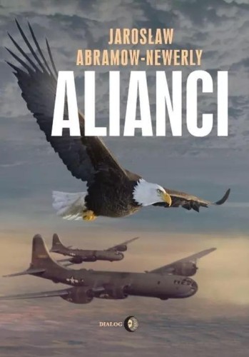 Alianci, Jarosław Abramow-Newerly
