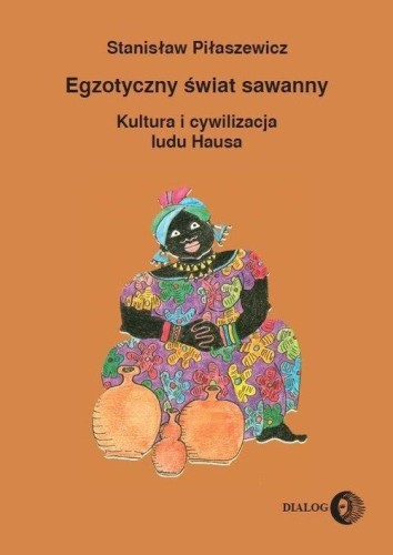 Egzotyczny świat sawanny, Stanisław Piłaszewicz