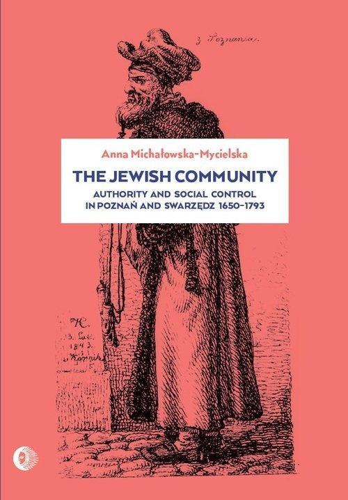 The Jewish community, Anna Michałowska-Mycielska