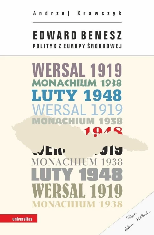 Edward Benesz. Polityk z Europy Środkowej