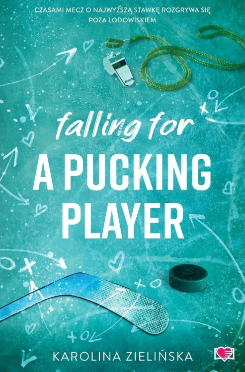 Falling For A Pucking Player, Karolina Zielińska