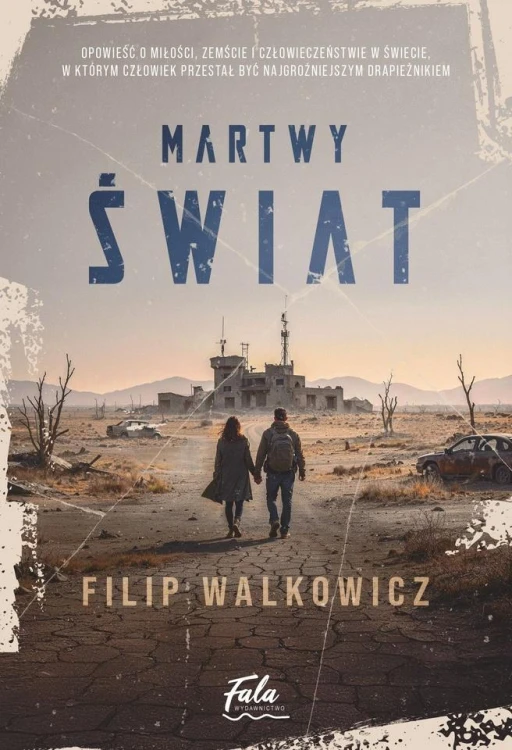 Martwy świat, Filip Walkowicz