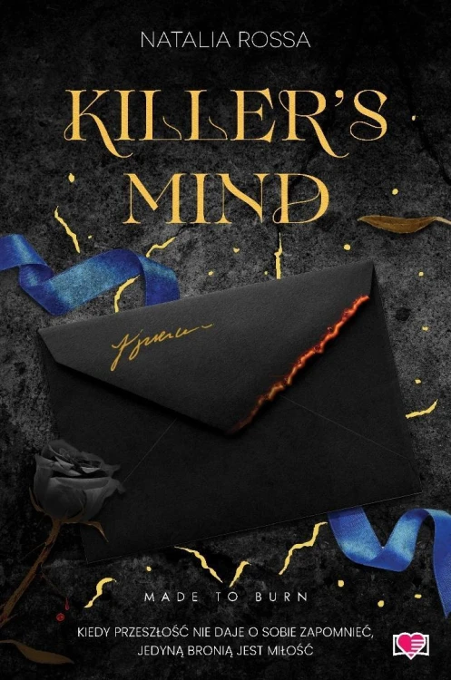 Made to Burn. Killer's Mind, Natalia Rossa