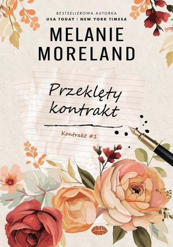 Kontrakt T.1 Przeklęty kontrakt, Melanie Moreland