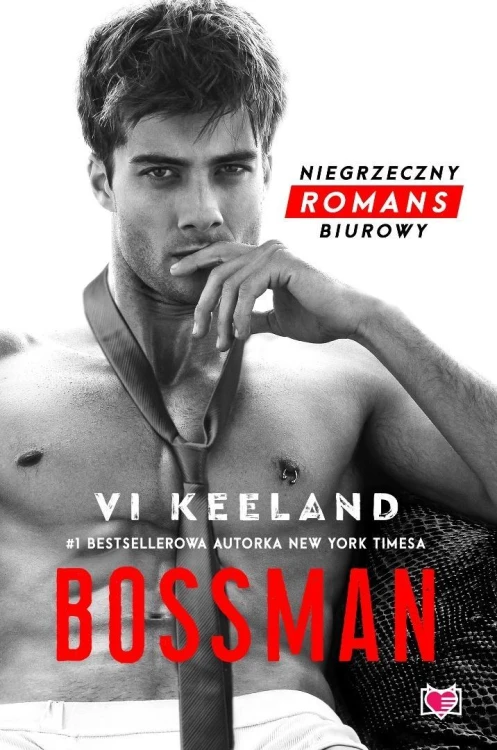 Bossman, Vi Keeland