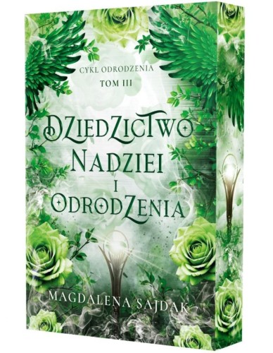 Odrodzenie T.3 Dziedzictwo nadziei i odrodzenia
