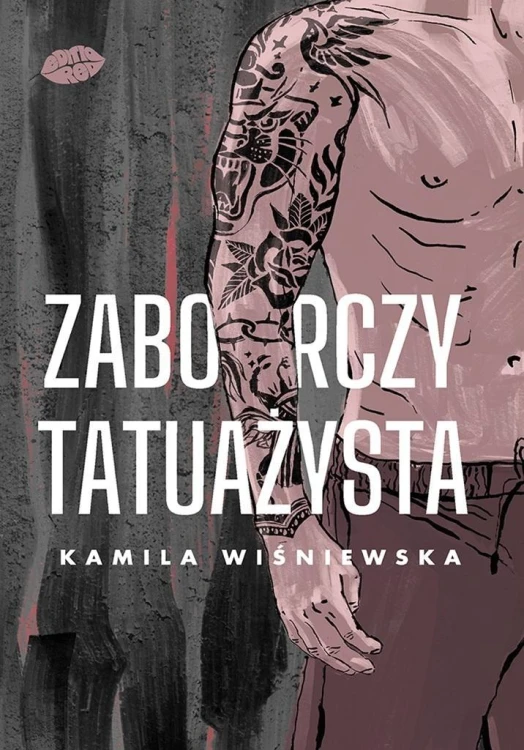 Zaborczy tatuażysta, Kamila Wiśniewska