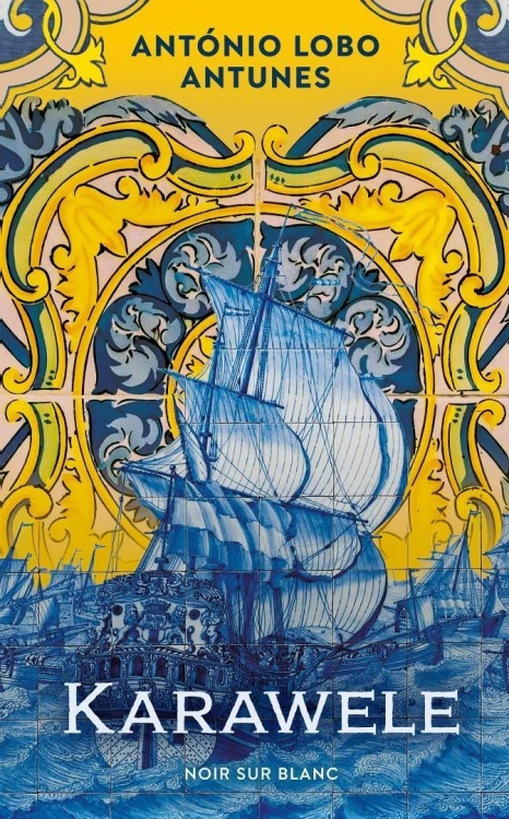Karawele, António Lobo Antunes