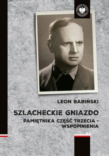 Szlacheckie gniazdo, Leon Babiński