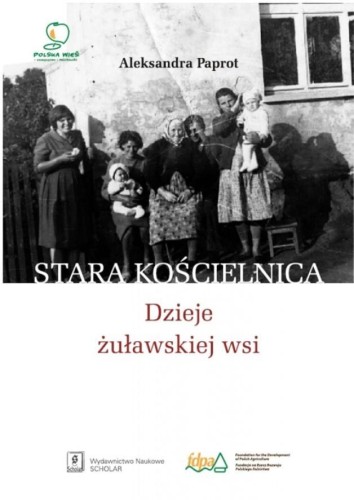 Stara Kościelnica. Dzieje żuławskiej wsi