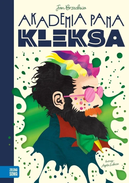 Akademia Pana Kleksa, Jan Brzechwa, Agata Łuksza