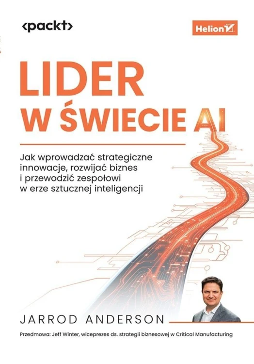 Lider w świecie AI. Jak wprowadzać strategiczne..