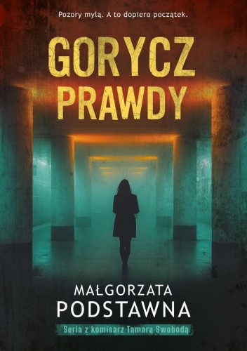 Komisarz Tamara Swoboda T.2 Gorycz prawdy