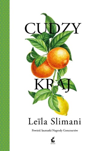 Cudzy kraj, Leila Slimani